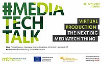 Bild: Banner des #MediaTechTalk vom 22.06.2021 | Virtual Production - The next big MediaTech thing © MediaTech Hub Potsdam